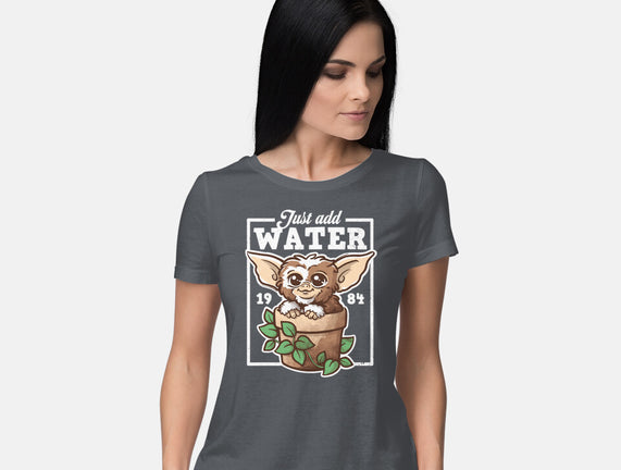Just Add Water