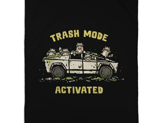 Trash Mode Activated
