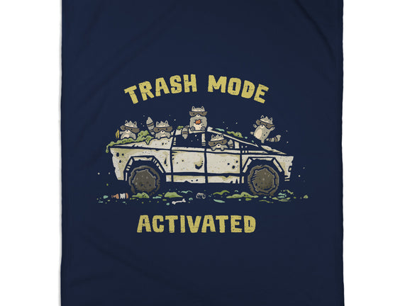 Trash Mode Activated