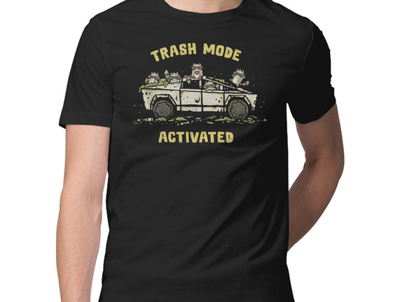 Trash Mode Activated