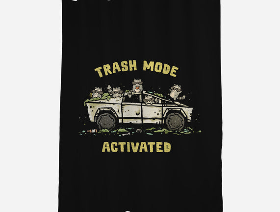 Trash Mode Activated
