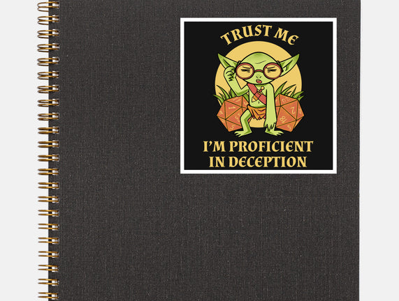 Proficient In Deception