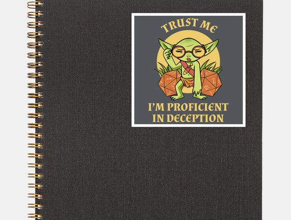 Proficient In Deception