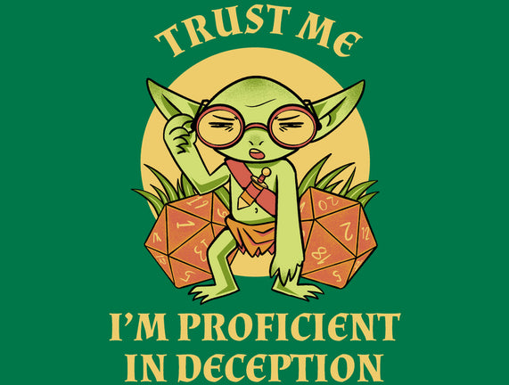 Proficient In Deception