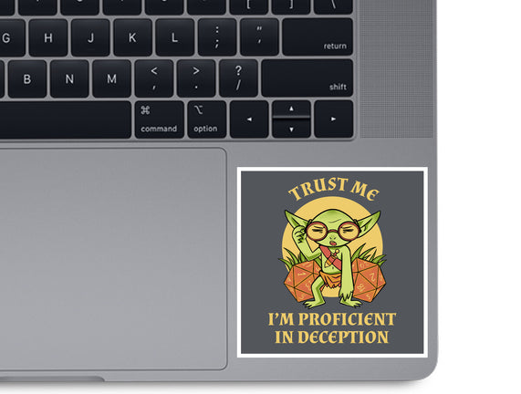 Proficient In Deception