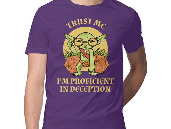 Proficient In Deception