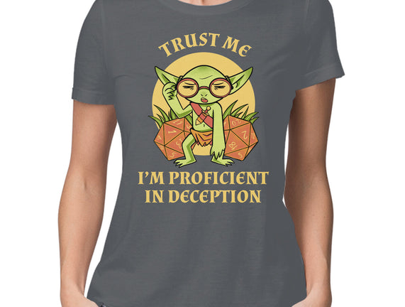 Proficient In Deception