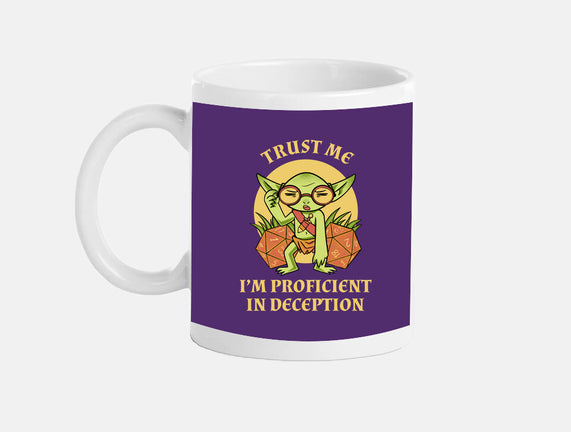 Proficient In Deception