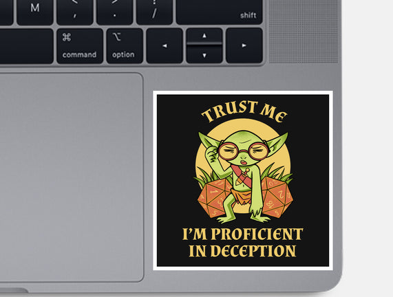 Proficient In Deception