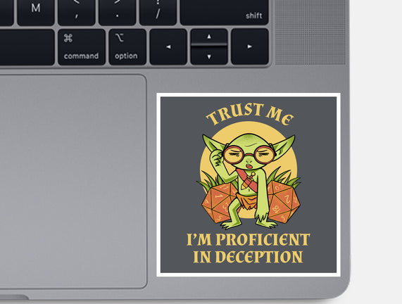 Proficient In Deception