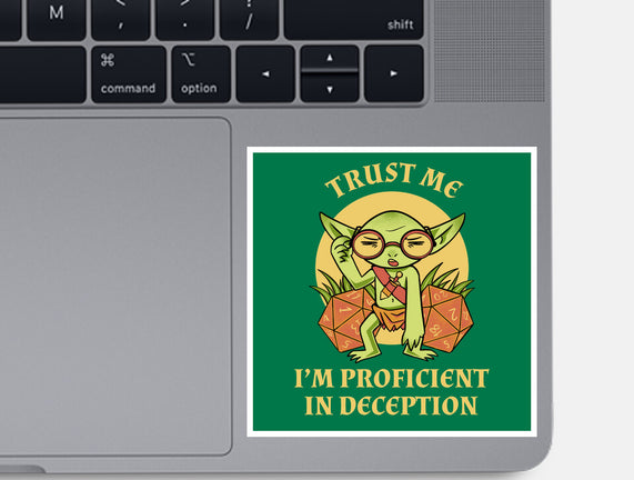 Proficient In Deception