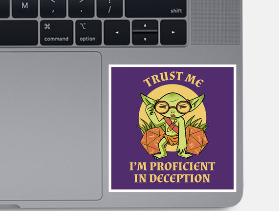 Proficient In Deception