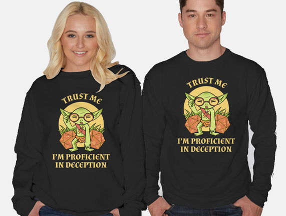 Proficient In Deception