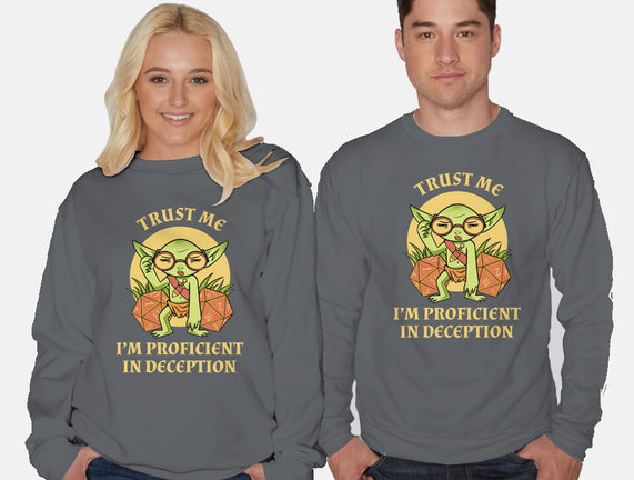 Proficient In Deception
