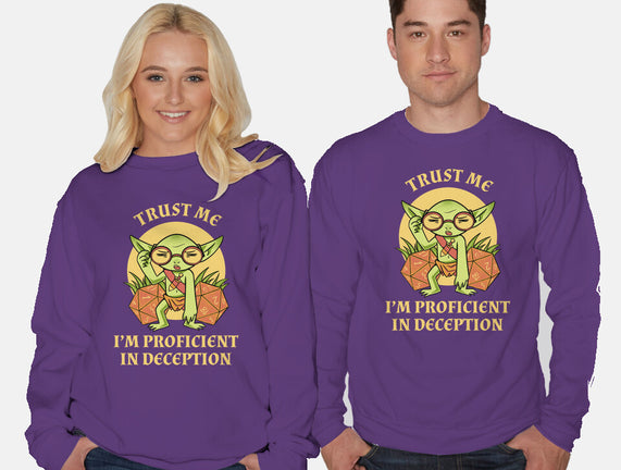 Proficient In Deception