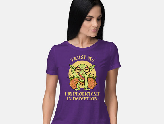Proficient In Deception