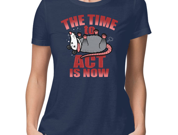 The Time To Act Is Now