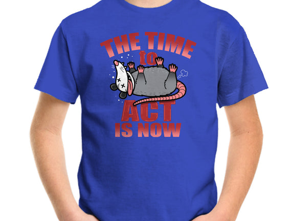 The Time To Act Is Now
