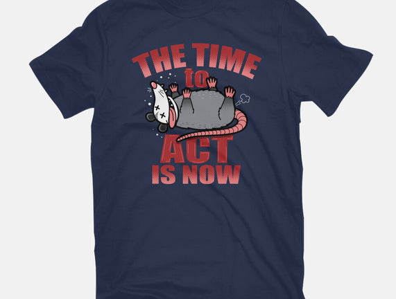 The Time To Act Is Now