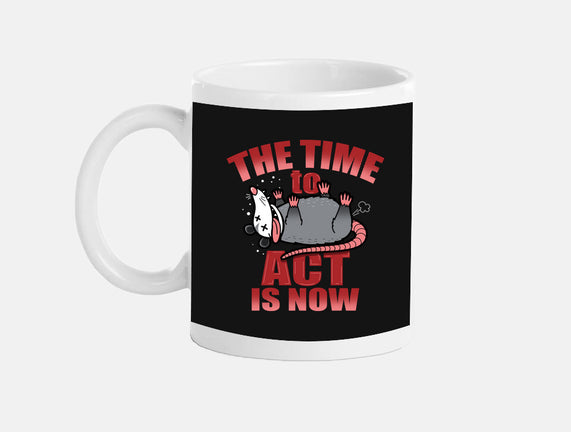 The Time To Act Is Now