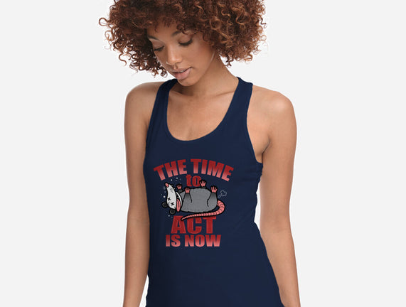 The Time To Act Is Now