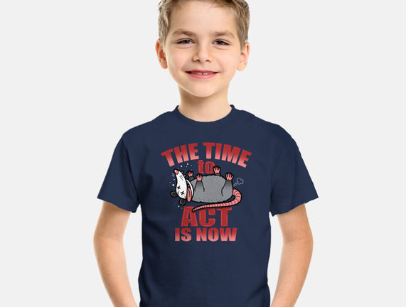 The Time To Act Is Now