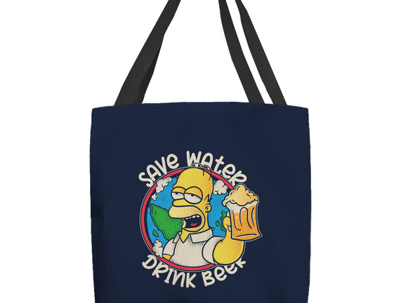 Save Water And Drink Beer