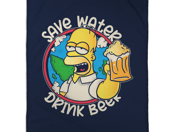 Save Water And Drink Beer