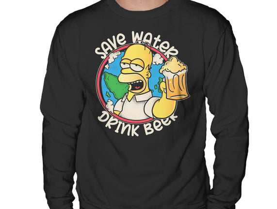 Save Water And Drink Beer