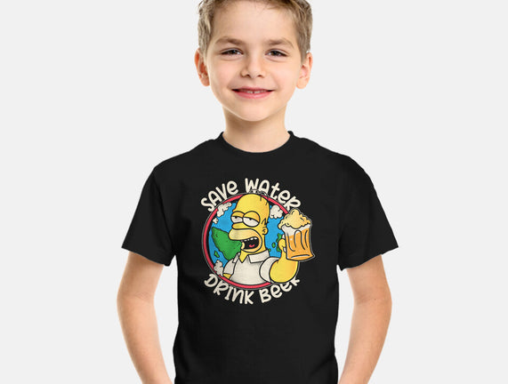 Save Water And Drink Beer