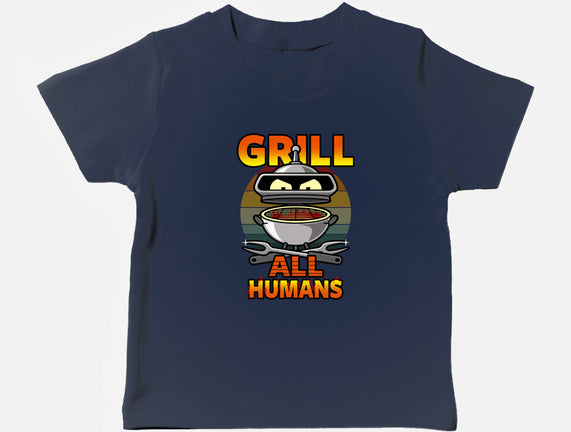 Grill All Humans