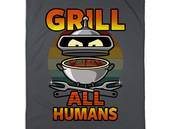 Grill All Humans