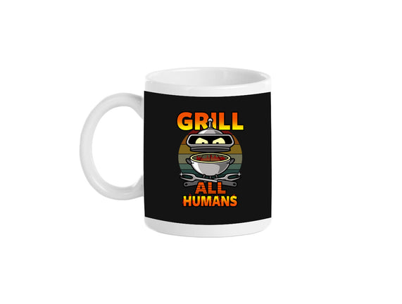 Grill All Humans