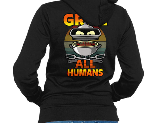 Grill All Humans