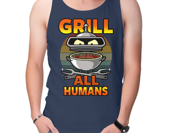 Grill All Humans