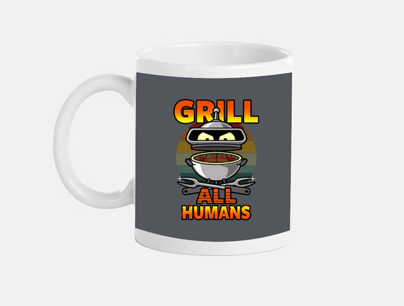 Grill All Humans