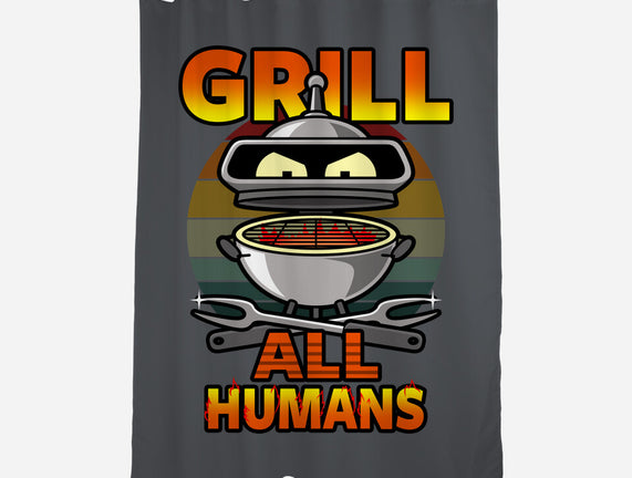 Grill All Humans