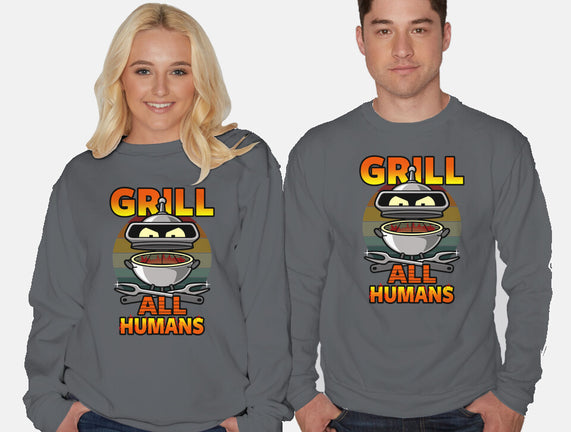 Grill All Humans