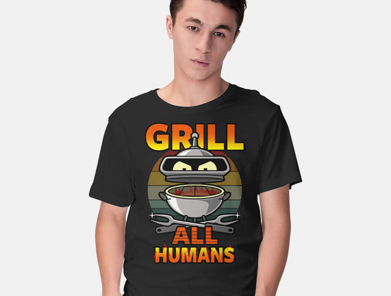 Grill All Humans
