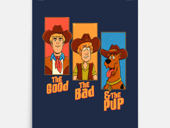 The Good The Bad And The Pup