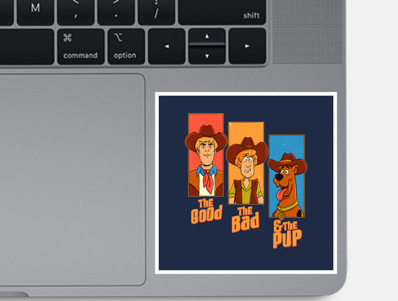 The Good The Bad And The Pup
