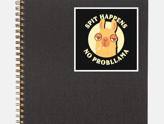 Spit Happens No Probllama