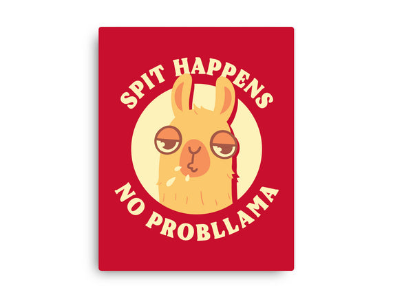 Spit Happens No Probllama