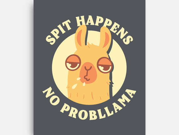Spit Happens No Probllama