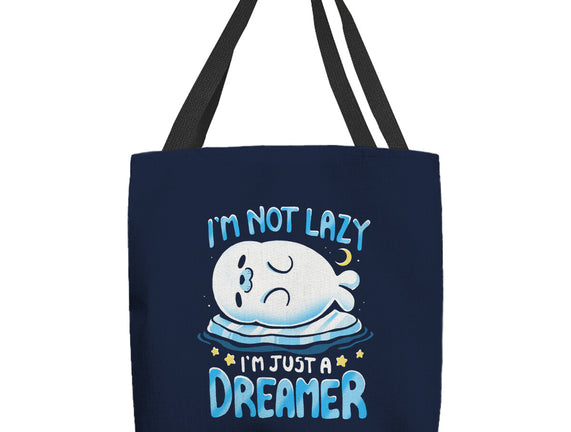 I'm Just A Dreamer