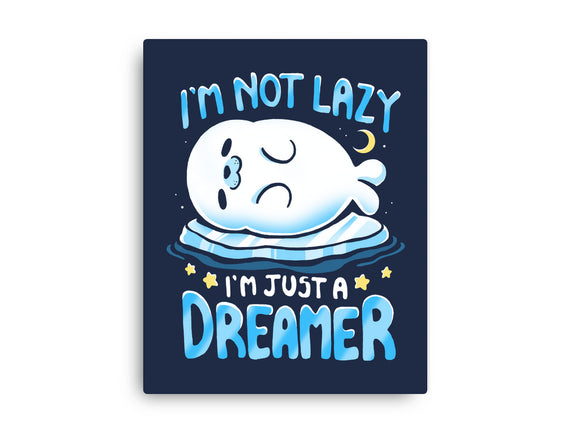 I'm Just A Dreamer