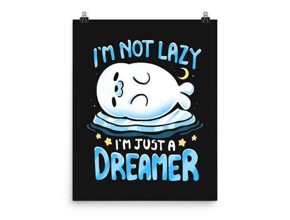 I'm Just A Dreamer