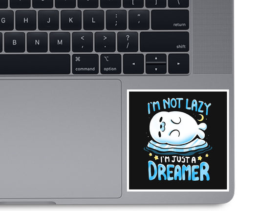 I'm Just A Dreamer
