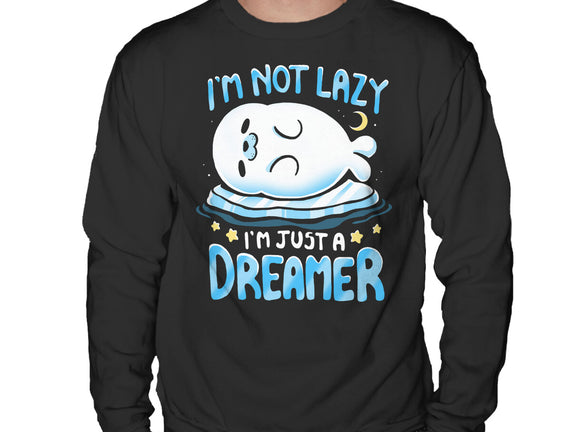 I'm Just A Dreamer