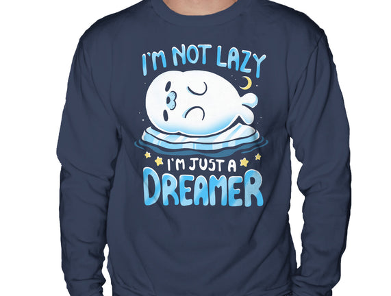 I'm Just A Dreamer